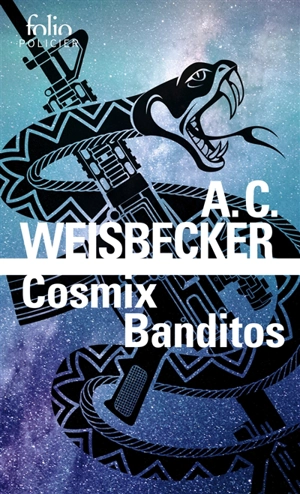 Cosmix banditos - Allan C. Weisbecker