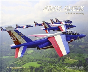 Athos check : la PAF en meeting - Pierre-Alain Antoine