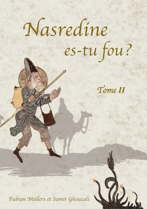 Nasredine, es-tu fou ? - Fabian Müllers