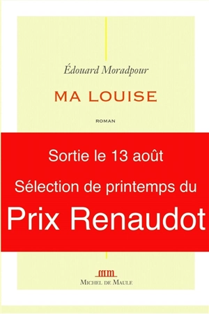 Ma Louise - Edouard Moradpour