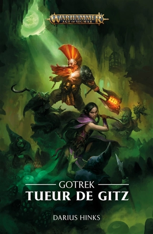 Gotrek. Tueur de Gitz - Darius Hinks