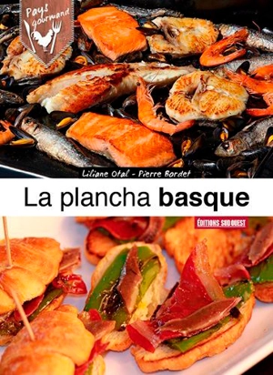 La plancha basque - Liliane Otal