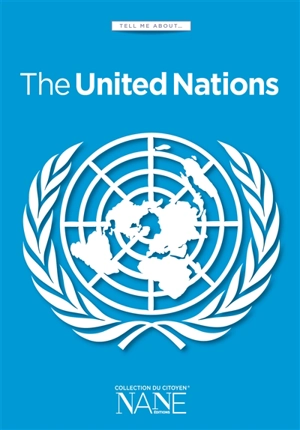 The United Nations - Jean-Jacques Chevron