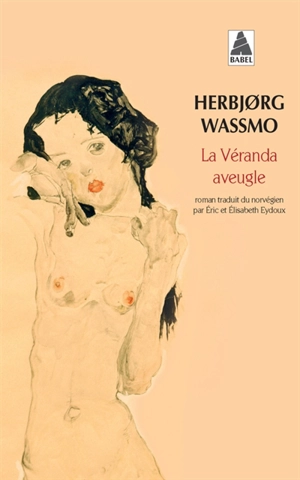 La véranda aveugle - Herbjorg Wassmo