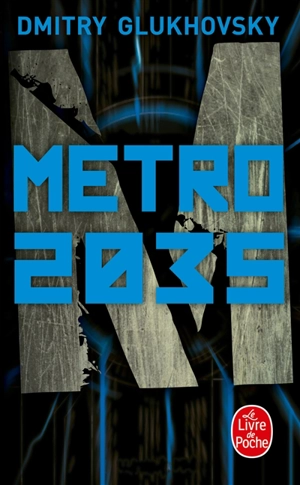 Métro 2035 - Dmitri Alekseevitch Gloukhovski