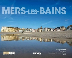 Mers-les-Bains - Philippe Hudelle