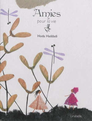 Amies pour la vie - Hoda Haddadi