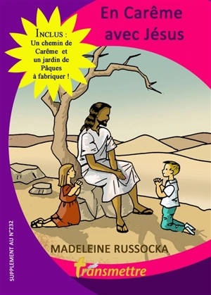 En carême avec Jésus - Madeleine Russocka