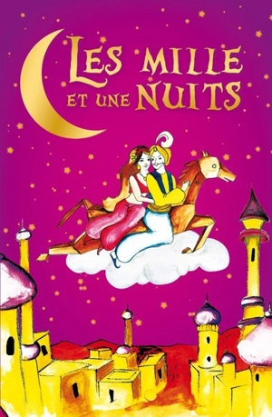 Les mille et une nuits - Sandrine Lefebvre-Reghay