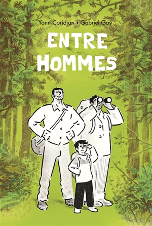 Entre hommes - Yann Coridian