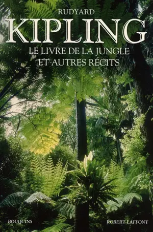 Le livre de la jungle : et autres récits - Rudyard Kipling