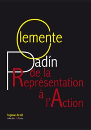 De la représentation à l’action - Clemente Padin