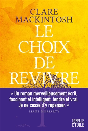 Le choix de revivre - Clare Mackintosh