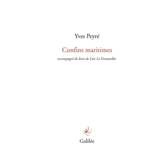 Confins maritimes - Yves Peyré