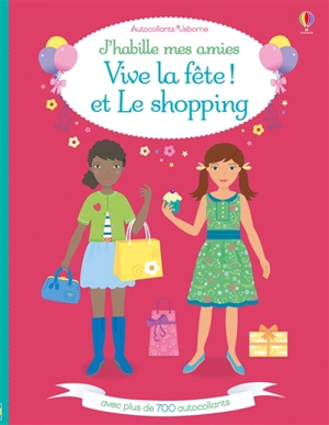 Vive la fête !. Le shopping - Fiona Watt