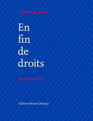 En fin de droits - Yvon Le Men