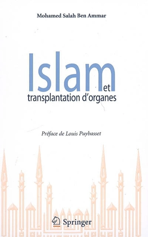 Islam et transplantation d'organes - Mohammed Salah Ben Ammar