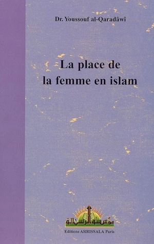 La place de la femme en islam - Youssef Qaradhawi