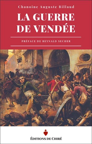 La guerre de Vendée - Auguste Billaud