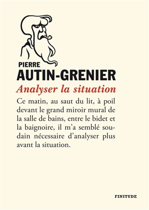 Analyser la situation - Pierre Autin-Grenier