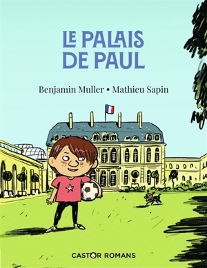 Le palais de Paul - Benjamin Muller