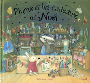 Plume et les cadeaux de Noël - Rebecca Harry