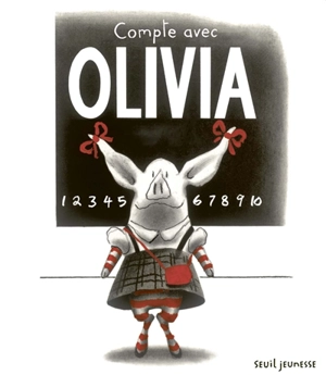 Compte avec Olivia - Ian Falconer