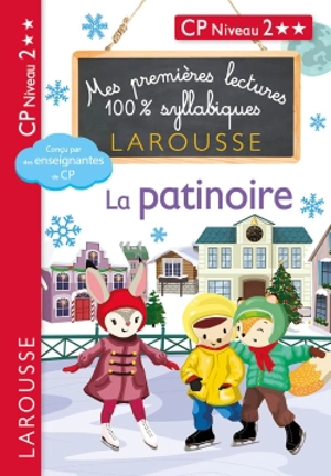 La patinoire : CP, niveau 2 - Hélène Heffner