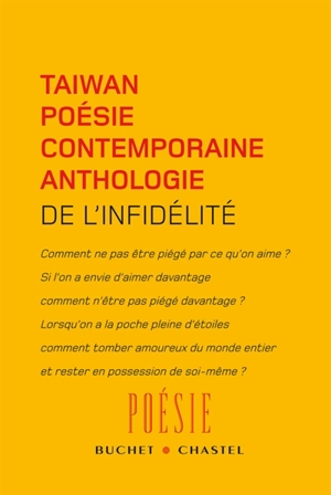 De l'infidélité : Taïwan, poésie contemporaine, anthologie