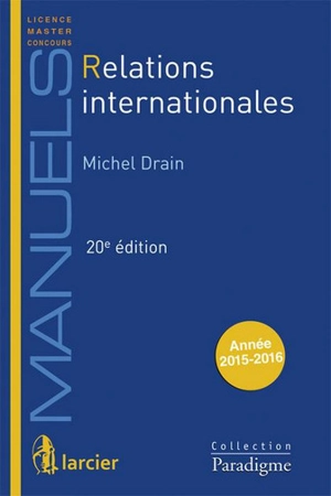 Relations internationales - Michel Drain