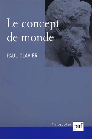 Le concept du monde - Paul Clavier