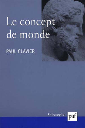 Le concept du monde - Paul Clavier