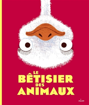 Le bêtisier des animaux - Emma Dods