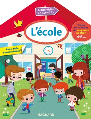 L'école : toutes les activités de moyenne section 4-5 ans - Aurélia Gallois-Lacroix