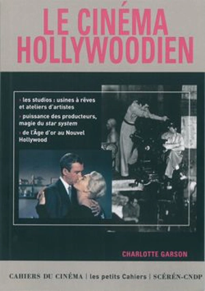 Le cinéma hollywoodien - Charlotte Garson