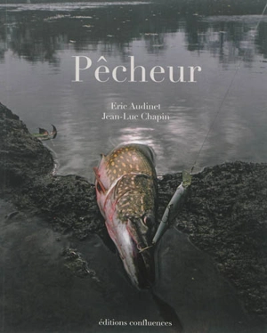 Pêcheur - Eric Audinet