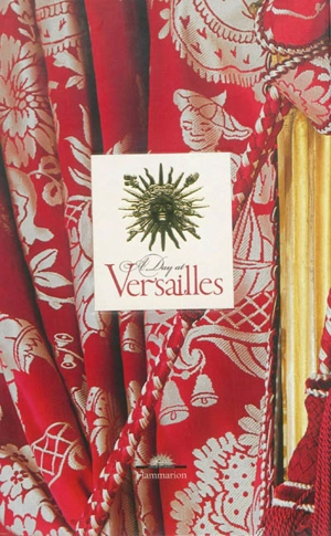 A day at Versailles - Yves Carlier