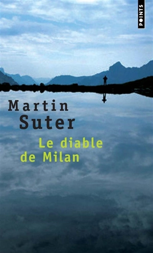 Le diable de Milan - Martin Suter