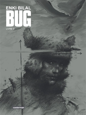 Bug. Vol. 3 - Enki Bilal