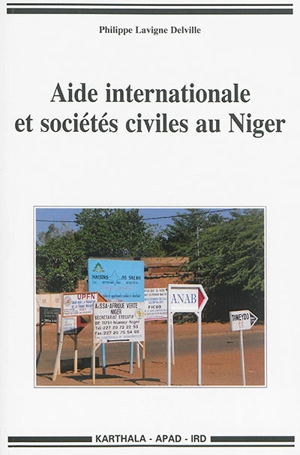 Aide internationale et sociétés civiles au Niger - Philippe Lavigne Delville