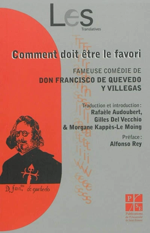 Comment doit être le favori : fameuse comédie de don Francisco de Quevedo y Villegas - Francisco de Quevedo