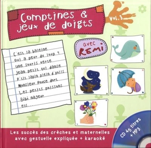 Comptines et jeux de doigts. Vol. 3 - Rémi Guichard