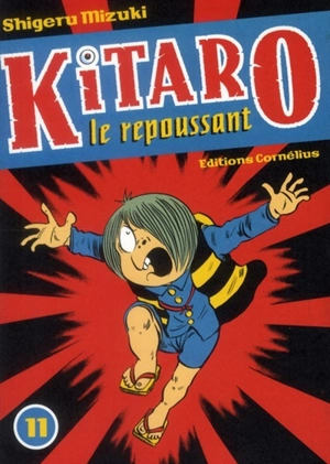 Kitaro le repoussant. Vol. 11 - Shigeru Mizuki