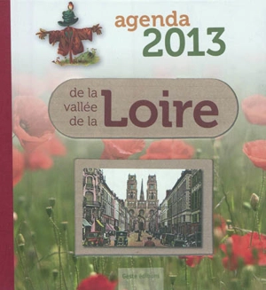 Agenda 2013 de la vallée de la Loire - Michel Lis