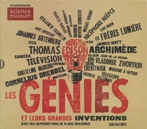 Les génies et leurs grandes inventions - Jack Challoner