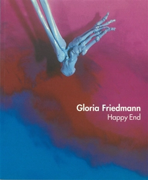 Gloria Friedmann - Eric Troncy