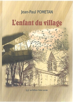 L'enfant du village - Jean-Paul Pometan