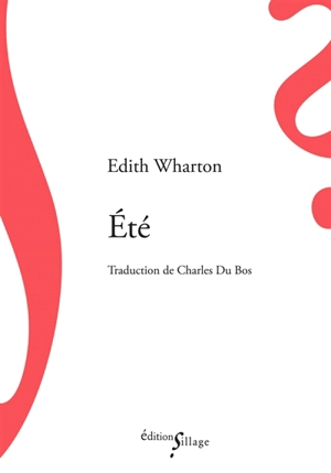 Eté - Edith Wharton