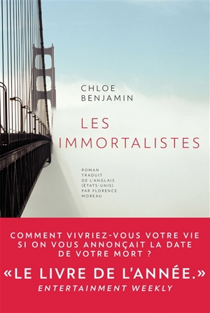 Les immortalistes - Chloe Benjamin