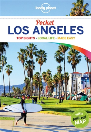 Pocket Los Angeles : top sights, local life, made easy - Andrew Bender